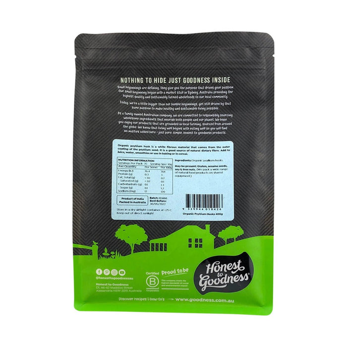 Honest to Goodness Organic Psyllium Husks 400g back label